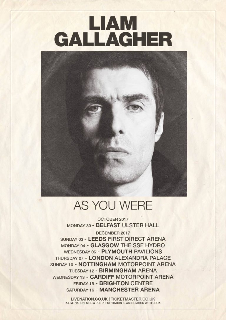 Liam Gallagher 2017 UK Tour